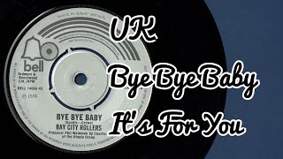 Bay City Rollers 1975 UK Single Bye Bye Baby  Its For You [upl. by Enialahs379]