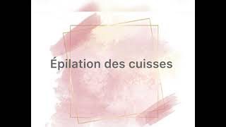 Épilation des cuisses CAP Esthétique [upl. by Oad]