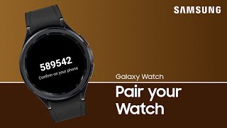 Pair your Watch with a Galaxy phone  Samsung US [upl. by Atiuqes]