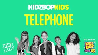 KIDZ BOP Kids  Telephone KIDZ BOP 18 [upl. by Sudaorb]