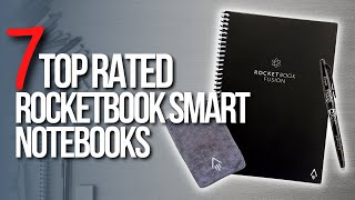 🖥️Top 7 Best Rocketbook Smart Notebooks Review [upl. by Tijnar]