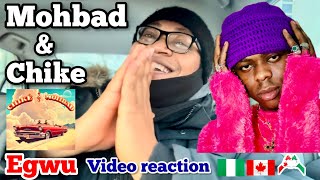 Chike ft Mohbad  Egwu Canadian Video Reaction [upl. by Bork46]