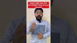 CBSE Class 10th 202425 Date sheet aa gyi ☺️ boardexams cbse class10 class12 boardexam2025 [upl. by Nary]