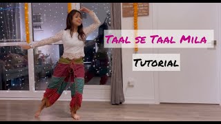 Taal  Dance Tutorial  Nritya Mann Choreography [upl. by Aw871]