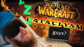 Why Nobody is Excited for Cataclysm Classic A Rant [upl. by Janenna24]