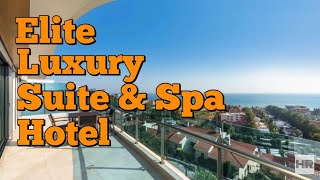 ELITE LUXURY SUITE amp SPA HOTEL 5  Alanya Turkey 🇹🇷 [upl. by Miko789]