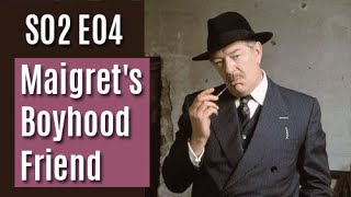 Maigret S02E04  Maigrets Boyhood Friend  full episode [upl. by Yelahs]