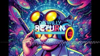 Dr Willy return [upl. by Rahm]