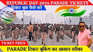 Republic day parade tickets 2024  Republic day parade 2024 ticket booking 26 January parade ticket [upl. by Avalsorim]