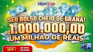 SORTEIO DO DIA 131124 HIPER CAP BRASIL  R100000000 e muito mais 🍀 [upl. by Eiramoj370]