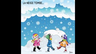 LA NEIGE TOMBE   comptine dhiver gratuite [upl. by Asaret]