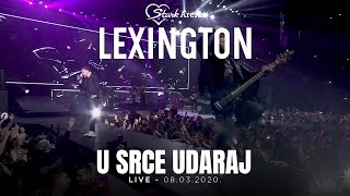 Lexington  U srce udaraj  LIVE  08032020 Stark Arena [upl. by Mirielle]