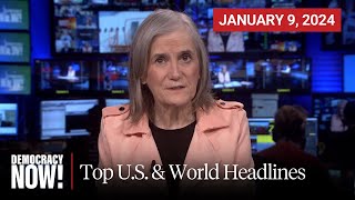 Top US amp World Headlines — January 9 2024 [upl. by Htedirem]