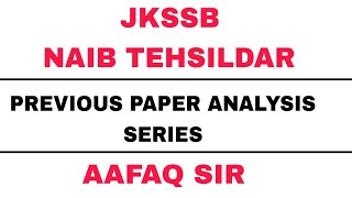 JKSSB NAIB TEHSILDAR 2024  PREVIOUS PAPER amp SYLLABUS  TREND OF EXAM  HOW TO START PREPRATION [upl. by Dorreg]