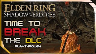 Elden Ring DLC  How to Find OP Weapons Early Shadow of the Erdtree LAUNCH STREAM Walkthrough [upl. by Yobybab]