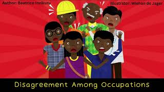 Disagreement Among Occupations by Beatrice Inzikuru  Read Aloud African Story For Children [upl. by Bullard]