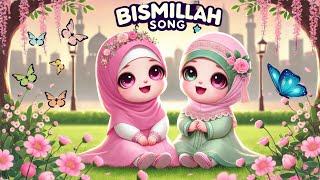 Bismillah Song  Islamic Poem  3D Animated Cartoon  Kids Song [upl. by Eamaj]