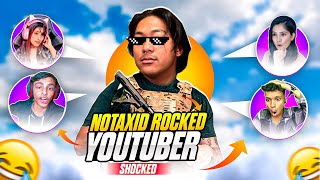 NOTAXID ROCKED YOUTUBERS SHOCKED 😱🥵 [upl. by Toomin]