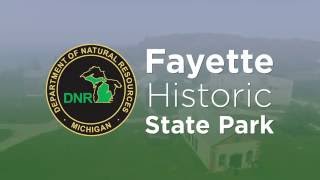 Fayette Historic State Park  Michigan [upl. by Laurent216]