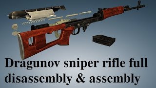 Dragunov sniper rifle full disassembly amp assembly [upl. by Yojal]