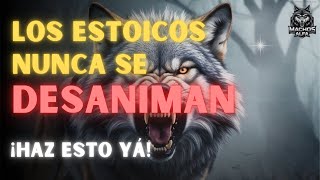 9 Claves Estoicas para No Caer en el Desánimo y Mantenerte Motivado [upl. by Sorcim785]