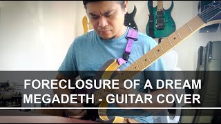 Foreclosure of a Dream  Megadeth Guitar Cover by Paul Sabile [upl. by Weisman766]