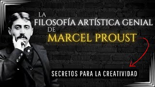 La filosofía artística genial de Marcel Proust [upl. by Inahc337]