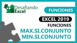 Función MAXSICONJUNTO y MINSICONJUNTO  Funciones en Excel 13 [upl. by Haslett]