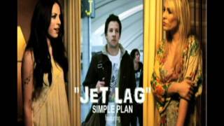 Simple Plan  Jet Lag REMIX feat Marie Mai and Natasha Bedingfield [upl. by Marley]