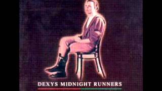 Dexys Midnight Runners  Old [upl. by Keel896]