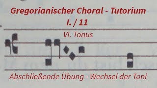 Gregorianischer Choral Tutorium 111 [upl. by Rolland]