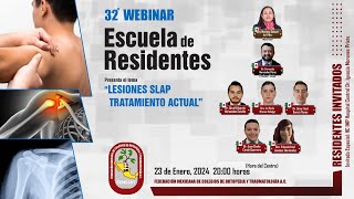 32o Webinar Escuela de Residentes Lesiones SLAP Tratamiento actual [upl. by Pownall]