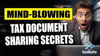 MINDBLOWING Tax Document Sharing Secrets Revealed [upl. by Adeline]