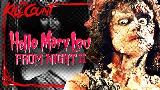 Hello Mary Lou Prom Night II 1987 KILL COUNT [upl. by Elwaine]