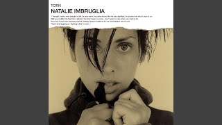 Natalie Imbruglia  Torn Remastered Audio HQ [upl. by Ellierim]