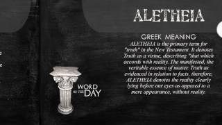 Greek Word of the Day  Aletheia [upl. by Revned259]