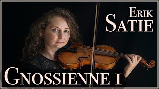 Gnossienne No 1  Erik Satie violin version [upl. by Tamaru715]