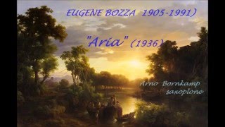 Eugene Bozza Aria Bornkamp saxophone [upl. by Brooks]