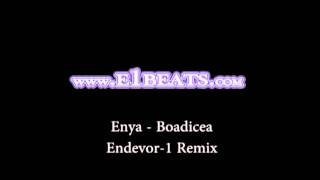 Enya  Boadicea Endevor1 808s Remix [upl. by Melanie]