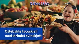 Ostebakte tacoskjell med strimlet svinekjøtt  TexMex  REMA 1000 [upl. by Eanyl]