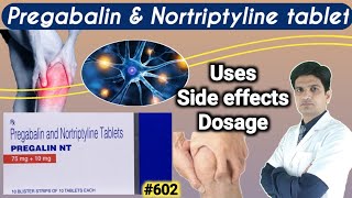 Pregabalin and nortriptyline tablets  Pregalin nt tablet  pregabalin nortriptyline [upl. by Couhp]