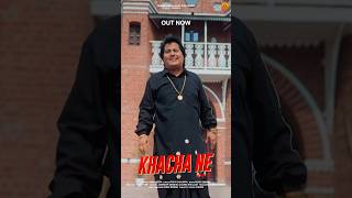 Khacha Ne out now  Labh Heera  Vicky Dhaliwal New Punjabi Songs 2024Latest Punjabi Songs [upl. by Lihas]