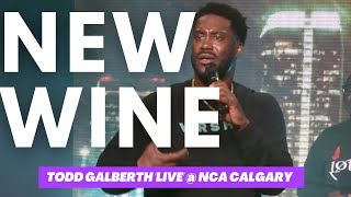 TODD GALBERTH  quotNEW WINEquot  LIVE AT NCA CALGARY  MAIN KEYS  4K A MUST WATCH [upl. by Ineslta]