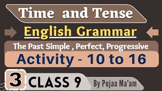 Time And Tense  Class 9 English Grammar Odia Medium  Past Simple  Activities 10 to 16  3rd Cls [upl. by Rehm158]