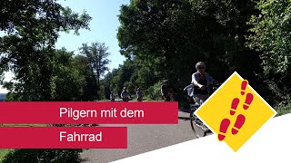 Pilgern mit dem Fahrrad [upl. by Alla]