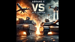 “Abrams X vs KF51 Panther  Ultimate Tank Showdown” [upl. by Rola485]