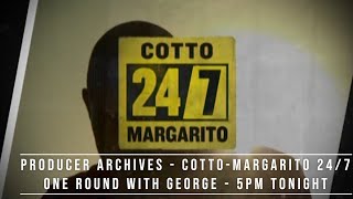 CottoMargarito 247 Memories  Producer Archives [upl. by Trutko]