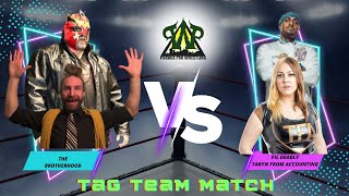 Tag Team Match The Brotherhood vs Taryn From Accounting amp Fil Deadly [upl. by Bick]