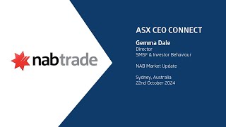 ASX CEO Connect October 2024  Market update [upl. by Vickey165]