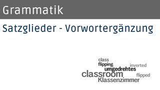 Grammatik Satzglieder  Vorwortergänzung [upl. by Araz]